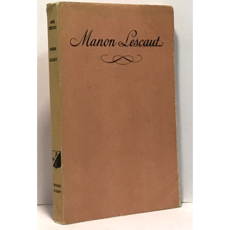 Histoire du chevalier des Grieux et de Manon Lescaut