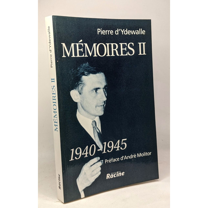 Mémoires II - 1940-1945