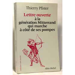 Lettre ouverte à la génération Mitterrand qui marche à côté de ses...