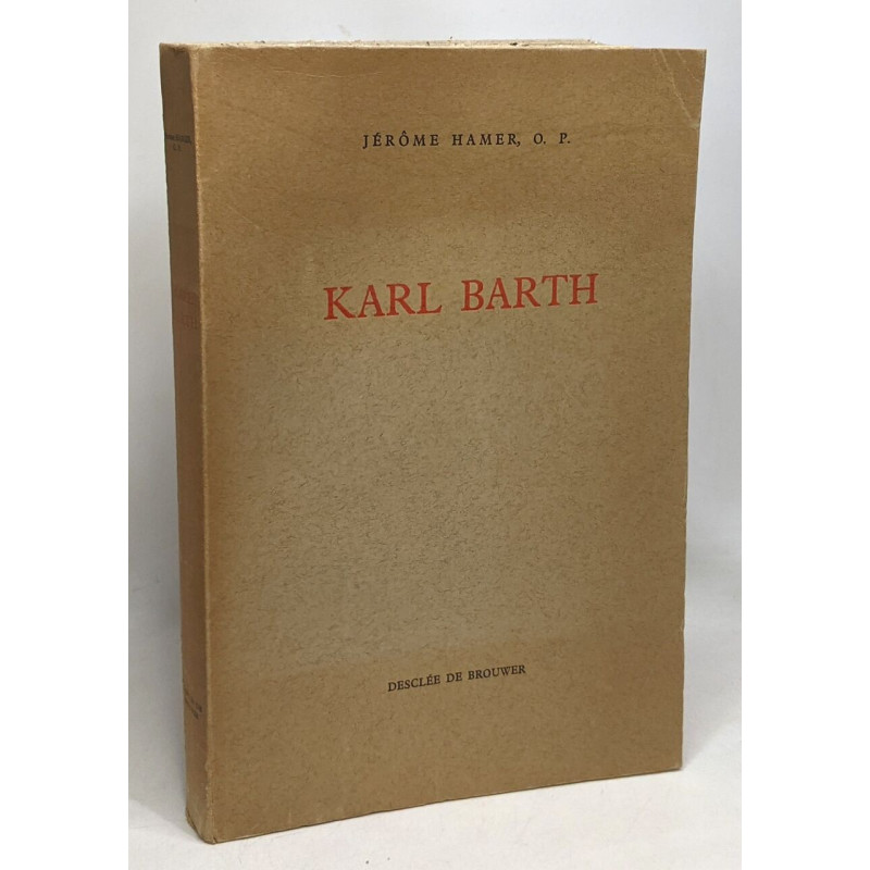 Karl Barth - l'occasionalisme thélogique de Karl Barth - étude sur...