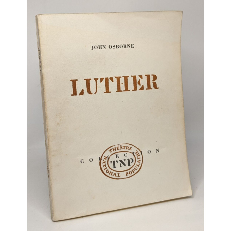 Luther - 3 actes adaptés par Pol Quentin