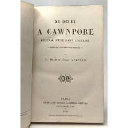 De Delhi à Cawnpore - journal d'une dame anglaise - pages de...