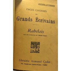Pages choisies des Grands Écrivains - Rabelais 11e édition...