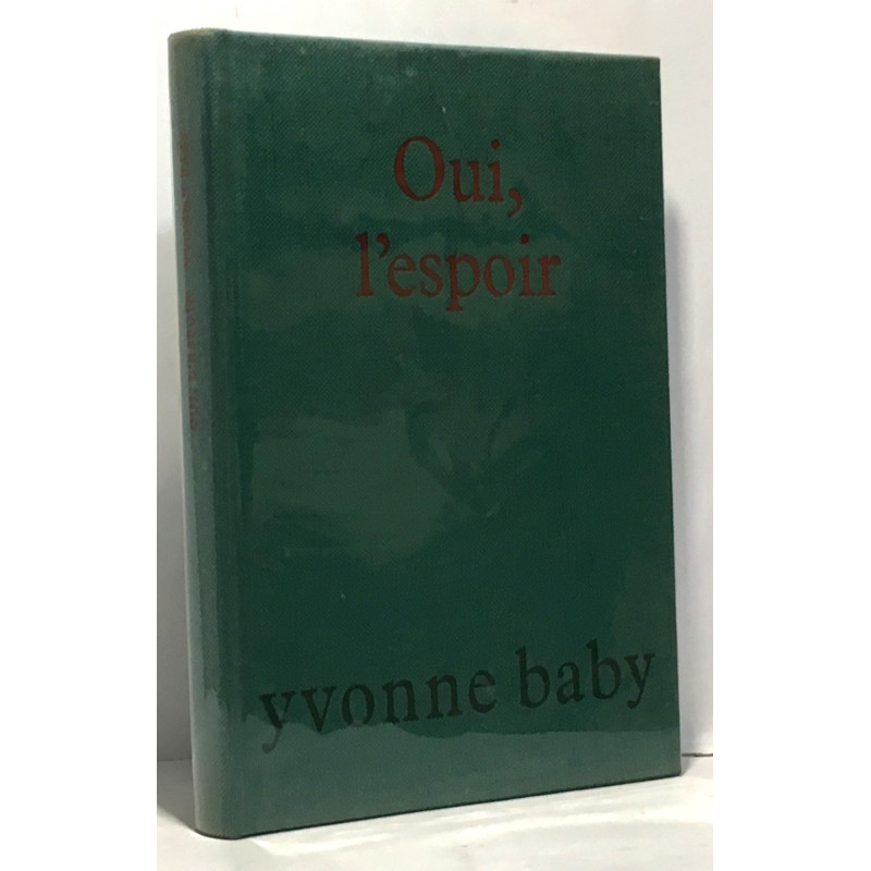 Oui l'espoir