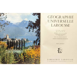 Géographie Universelle Larousse - ouvrage publié sous la direction...