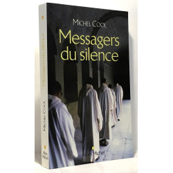 Messagers du silence : Les nouvelles voix monastiques