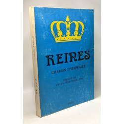 Reines --- préface de S.M. La Reine Marie-José