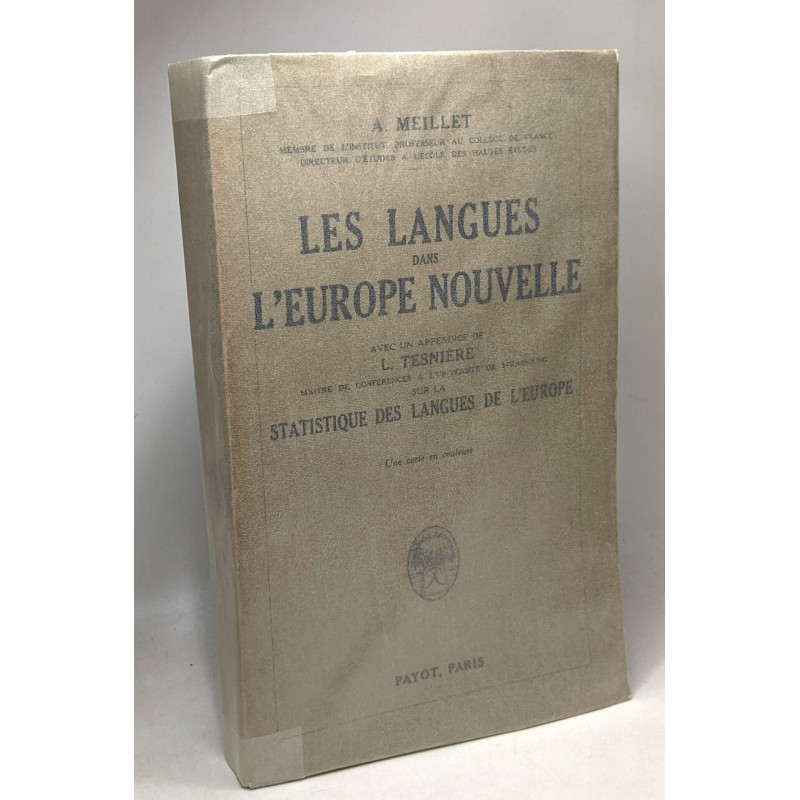 Les langues dans l'Europe nouvelle - avec un appendice de L....