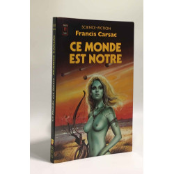 Ce monde est notre