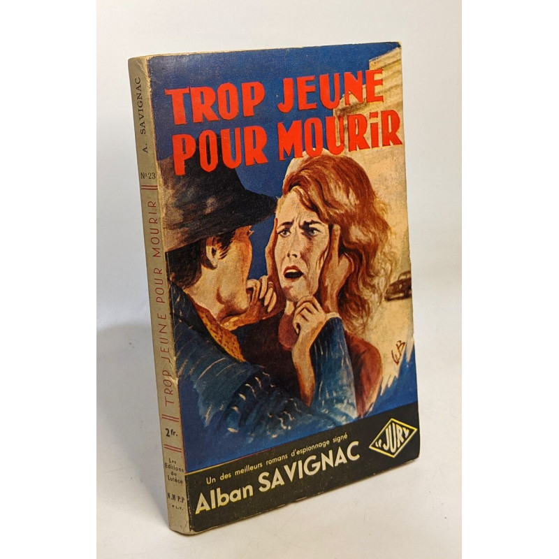 Trop jeune pour mourir