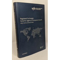 Regulated Exchanges: Dynamic Agents of Economic Growth