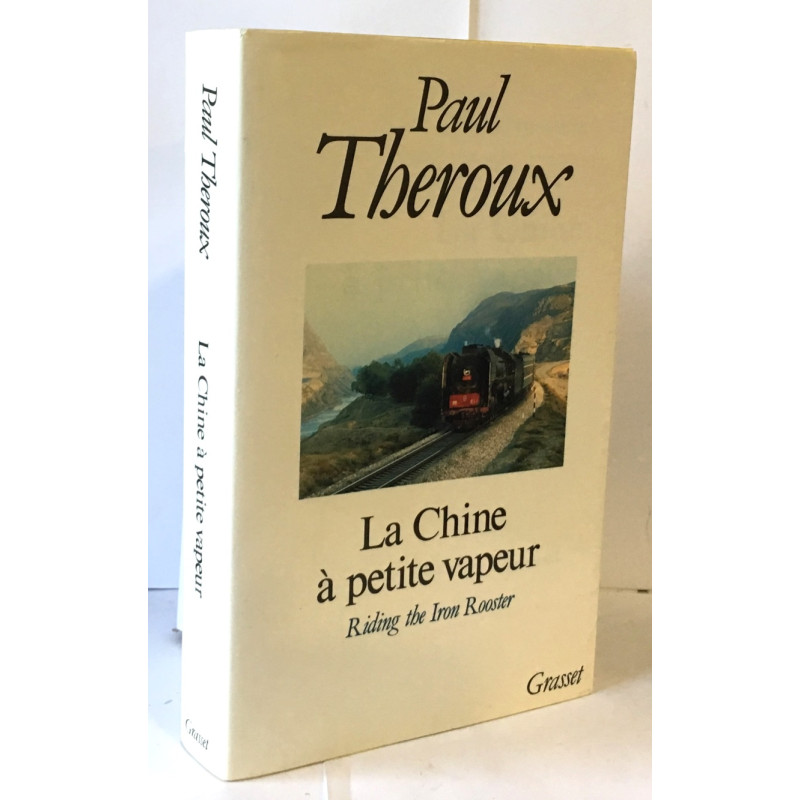 La Chine à petite vapeur