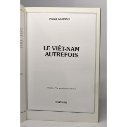 Le Viêt-Nam autrefois