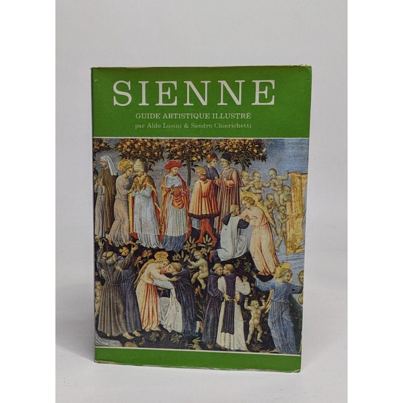 Sienne- guide artistique illustré