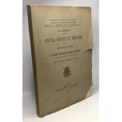Entre Senne et Dendre - contribution à l'étude de la situation des...