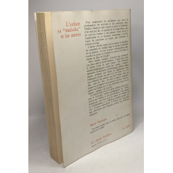 L'enfant sa "maladie" et les autres - Le symptome et la parole /...