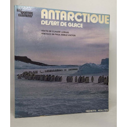 Antarctique désert de glace