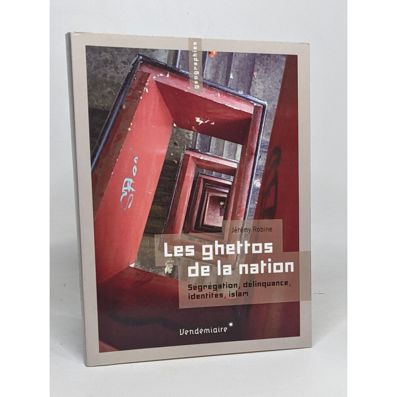 Les ghettos de la nation