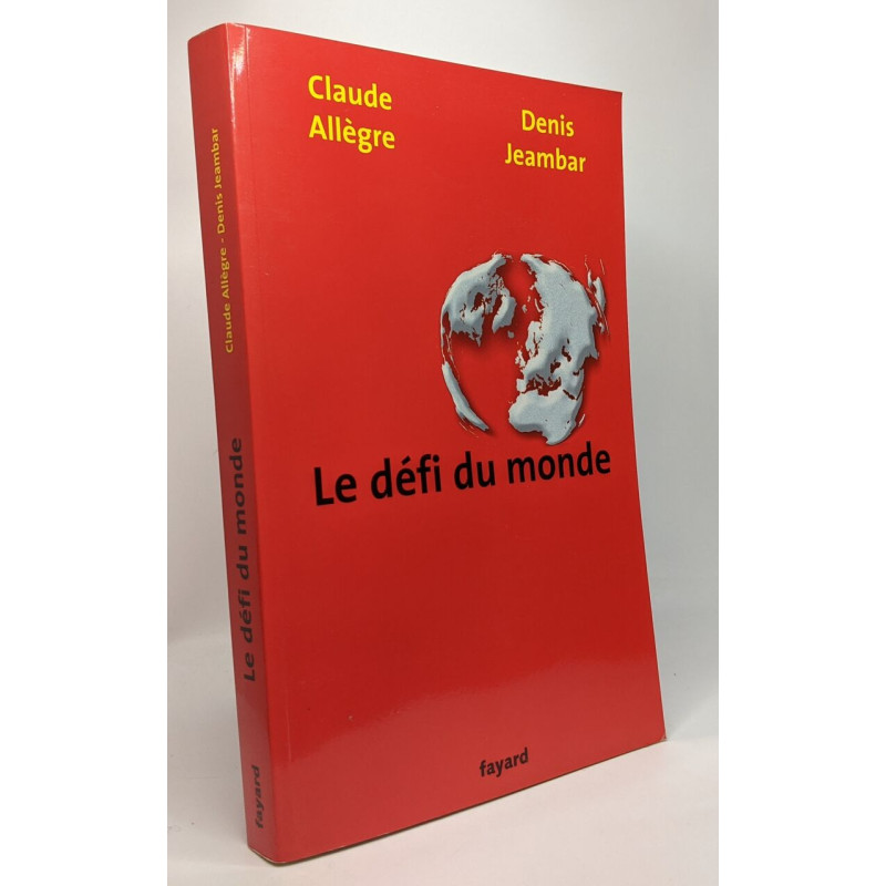 Le défi du monde