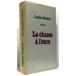 La chasse à l'ours