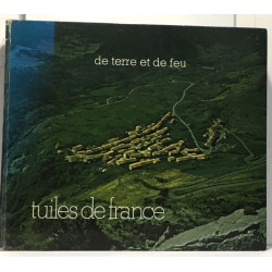 De terre et de feu tuiles de France