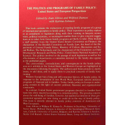 The politics and programs of family policy: United States and...