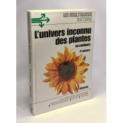 L'Univers inconnu des plantes