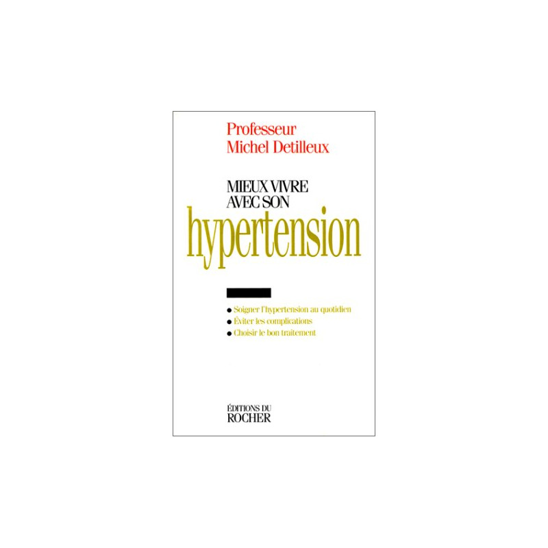 Mieux vivre avec son hypertension