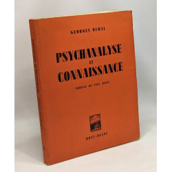 Psychanalyse et connaissance - l'évolution des psychothérapies et...