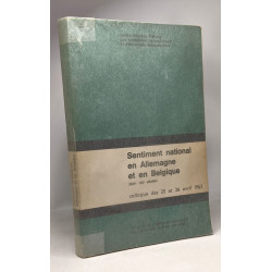 Sentiment national en Allemagne et en Belgique (XIXe - XXe...