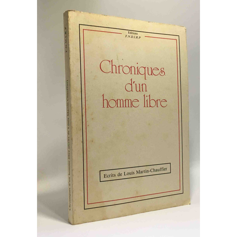 Chroniques d'un homme libre