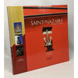 Saint-Nazaire : Ville maritime et portuaire