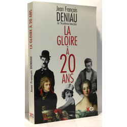 La Gloire à vingt ans