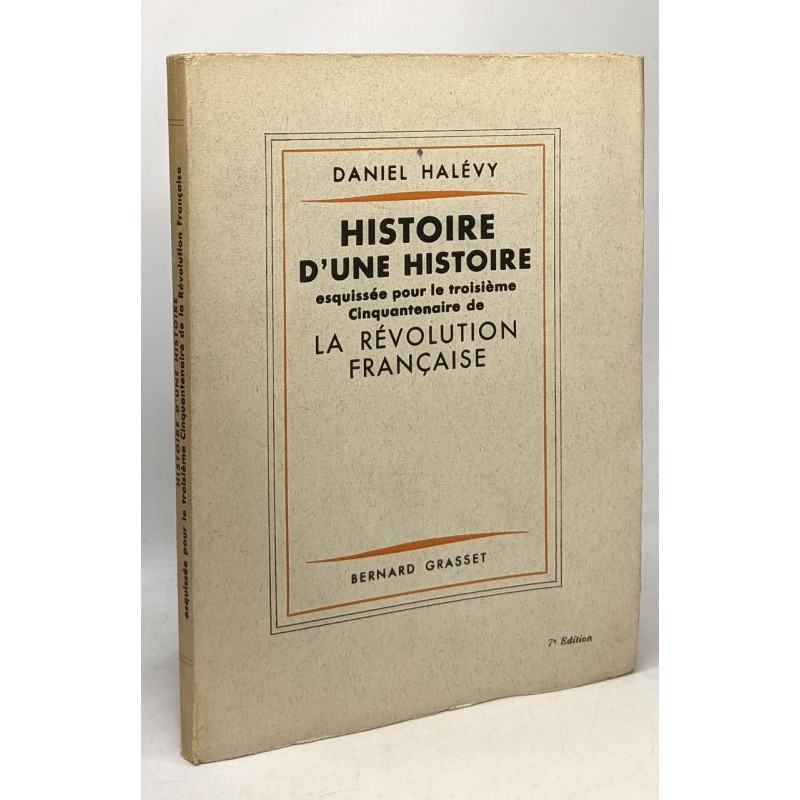 Histoire d'une histoire esquissee pour le troisieme cinquantenaire...
