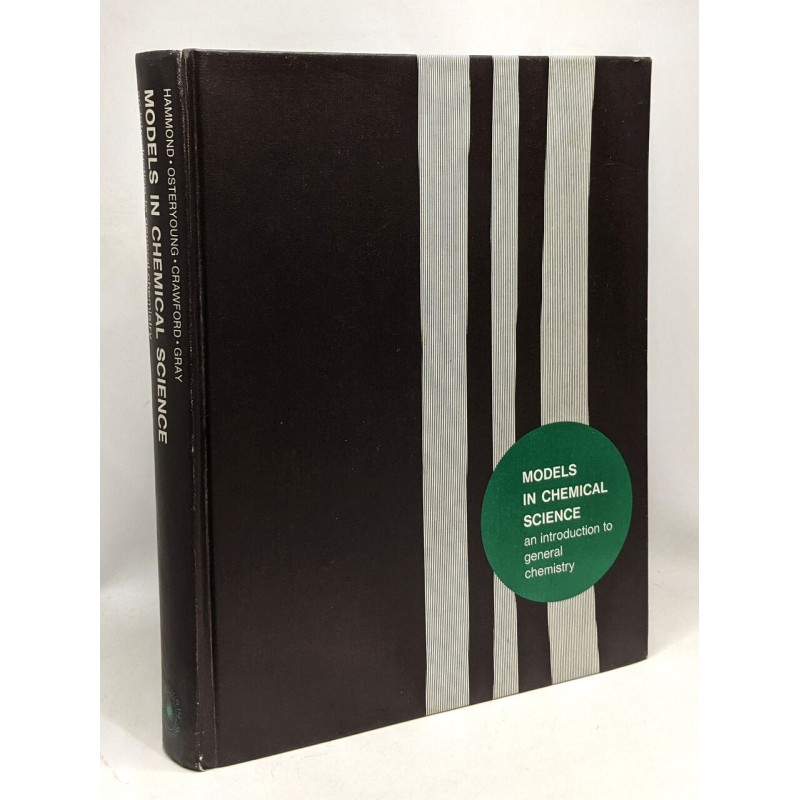 Model in chemical science an introduction to general chemistry