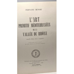L'art primitif méditerranéen de la vallée du Rhône - nouvelle...