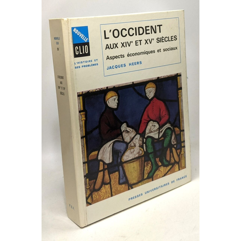 L'Occident aux XIVe et XVe siècles - Aspects économiques et...
