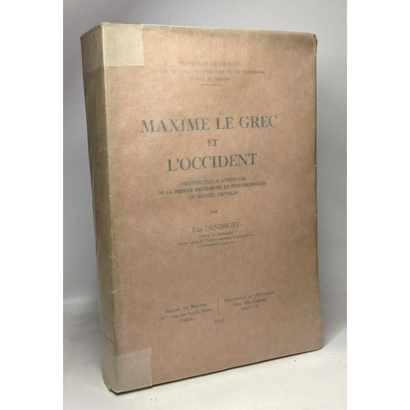 Maxime le grec et l'Occident - contribution à l'histoire de la...