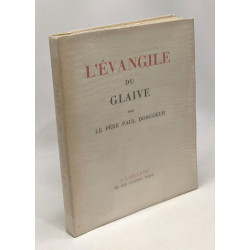 L'évangile et le glaive