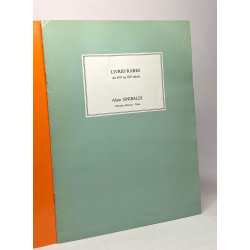 Livres rares ddu XVe au XXe siècle - publication hors catalogue...
