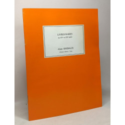 Livres rares ddu XVe au XXe siècle - publication hors catalogue...