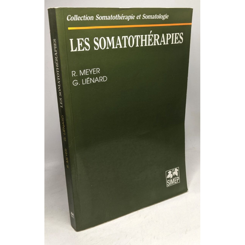Les somatothérapies / historique classification présentation