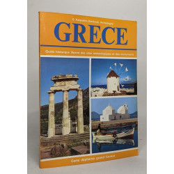 Grece : guide historique illustré des sites archéologiques et des...