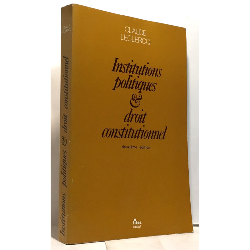 Institutions politiques et droit constitutionnel