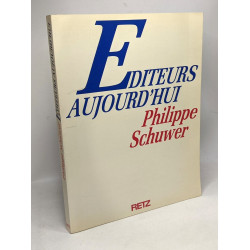 Editeurs d'aujourd'hui