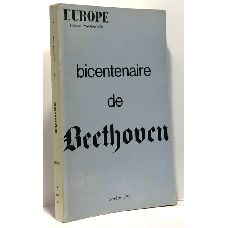 Bicentenaire de Beethoven - Europe revue mensuelle octobre 1970