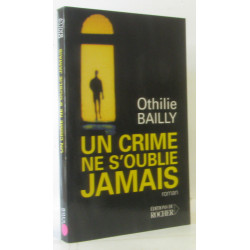 Un crime ne s'oublie jamais