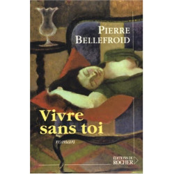 Vivre sans toi
