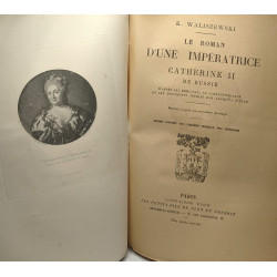 Le roman d'une impératrice Catherine II de Russie