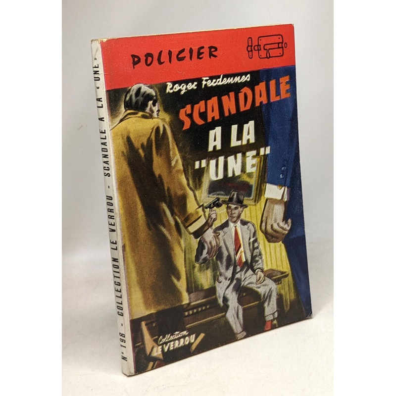 Scandale à la "une" coll. le verrou